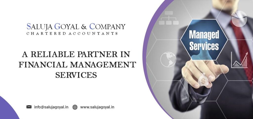 A Reliable Partner in Financial Management Services